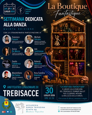 La Boutique Fantastique - V edizione del Trebisacce Summer Ballet