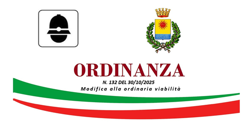 Ordinanza n 132 del 30-10-2025 Modifica  alla ordinaria viabilità in occasione della festa del Santo Patrono "San Leonardo" - Anno 2025.