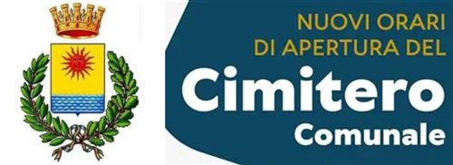 Orari  di Apertura e Chiusura del Cimitero Comunale
